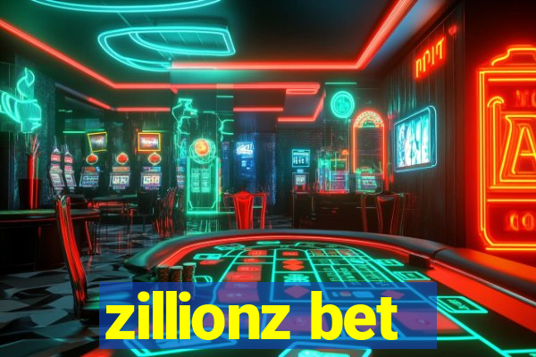 zillionz bet